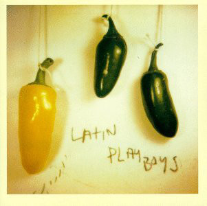 Latin Playboys: Latin Playboys (1994)